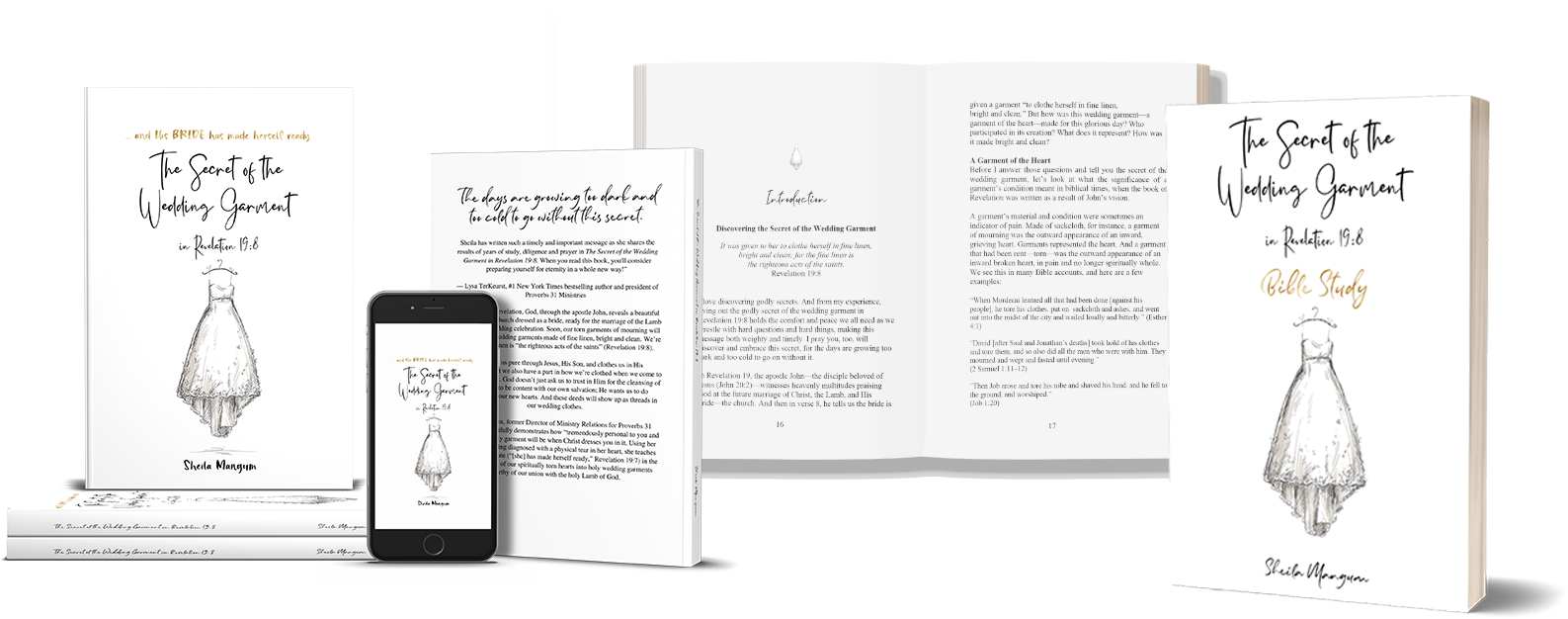 The Secret of the Wedding Garment in Revelation 19:8 by Sheila Mangum available on Amazon